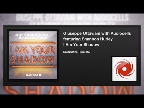 Giuseppe Ottaviani with Audiocells feat. Shannon Hurley - I Am Your Shadow (Solarstone Pure Mix)