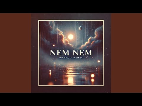 Nem Nem (feat. Nemes)