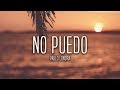 Paulo Londra - No Puedo (Lyrics / Letra)