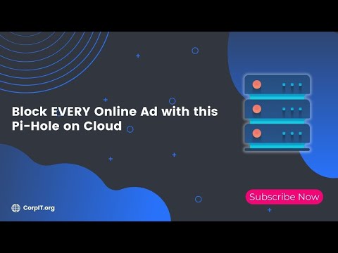 Block EVERY Online Ad with THIS - Pi-Hole on Cloud