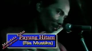 Download lagu [HD] PAYUNG HITAM-RIA MUSTIKA (OM AVITA LAWAS - 2001) mp3