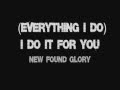 New Found Glory - (Everything I Do) I Do It For You ...