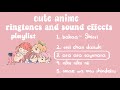 Cute Anime Ringtones And Sound Effects With Link