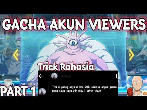 GACHA GYORO LIMITED SSR , GACHA PSYKOS AKUN VIEWRS ,TRIK TITIPAN PART1 - One Punch Man The Strongest