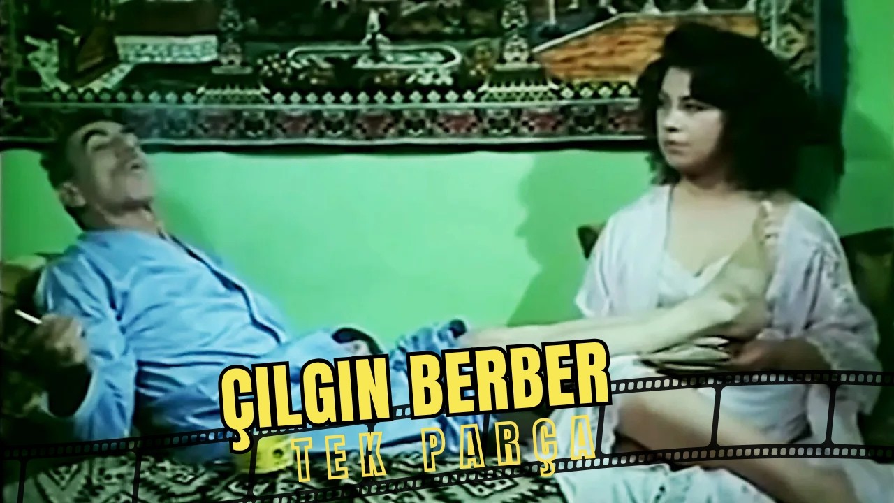 Çılgın Berber | Aydemir Akbaş Eski Türk Filmi