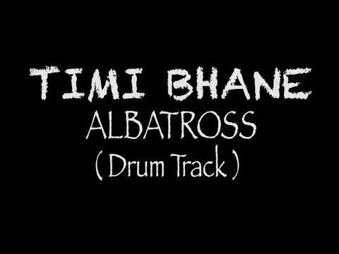 Timi Bhane (Farki Farki) - Albatross (Drum only) Backing Track