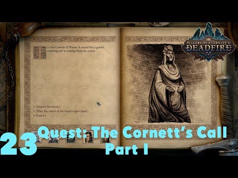 Quest: The Cornett's Call Part 1 - Pillars of Eternity II : Deadfire (Veteran Walkthrough) Part 23