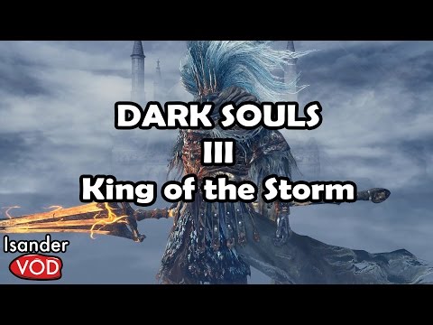 Dark Souls III Król Burzy, Nameless King, King of the Storm #54