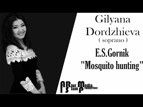 Gilyana Dordzhieva / E.S.Gornik "Mosquito hunting"