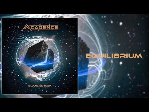 Acadence - Equilibrium // Djent 2021 / Progressive Metal