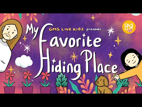 GMS Live Kidz - My Favorite Hiding Place (Official Lyric Video)