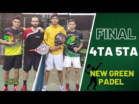 Final Torneo «New Green Padel» 4ta 5ta 6/8/2017