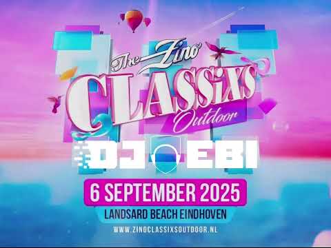 Ebi's Zino Classics 2025 Warm Up Mix
