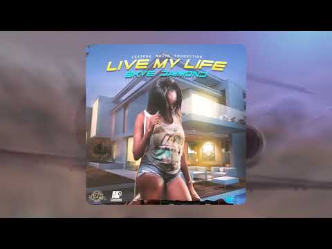 Skye Diamond - Live My Life (Official Audio)