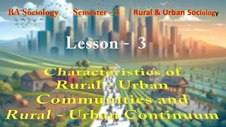 Lesson 3 Rural and Urban Communities and Rural   Urban Continuum