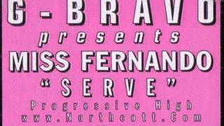 G-Bravo Presents Miss Fernando - Serve (Original Dirty Club Mix)