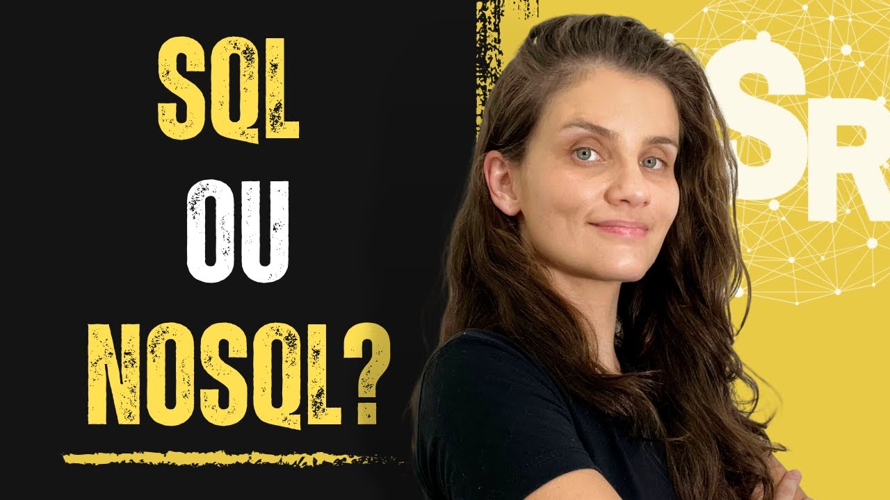 Banco de Dados relacional ou Não-relacional | Saiba quando usar SQL ou NoSQL