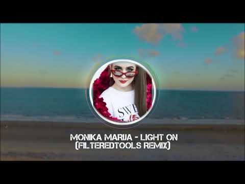 Monika Marija – Light On (Filtered Tools remix)
