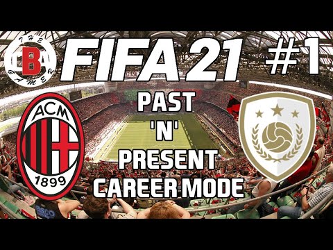 FIFA 21 Past And Present Career Mode: AC Milan Ep.1