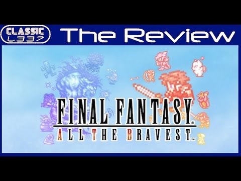 Final Fantasy: All the Bravest Review [iPhone & iPad]