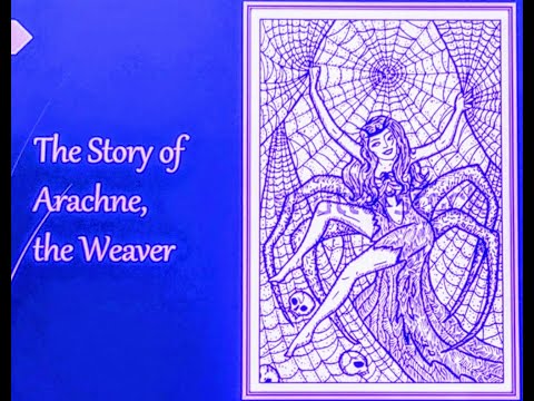 Arachne, the Weaver from Greek Mythology
