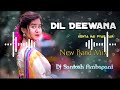 Dil Deewana Kehta Hai Pyar Kar New Band Mix Dj Santosh Ambapani