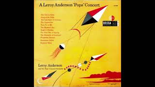 Download lagu Leroy Anderson Orch .   -   A Leroy Anderson Pops Concert   (1954) mp3
