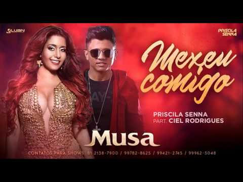 PRISCILA SENNA E CIEL RODRIGUES - MEXEU COMIGO - ÁUDIO OFICIAL 2017