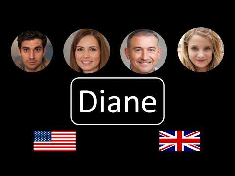 How to pronounce Diane