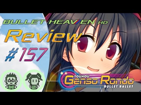 Bullet Heaven HD60 #157 - Touhou Genso Rondo -Bullet Ballet- [PS4]