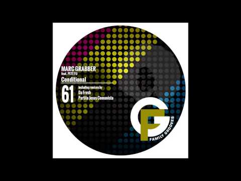 FG061: Marc Grabber feat  Pete Fij - Conditional (Original Mix)
