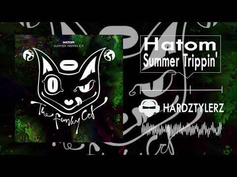 Hatom - Summer Trippin'