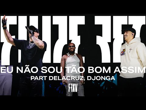 Video thumbnail for Eu Não Sou Tão Bom Assim (Ao Vivo)