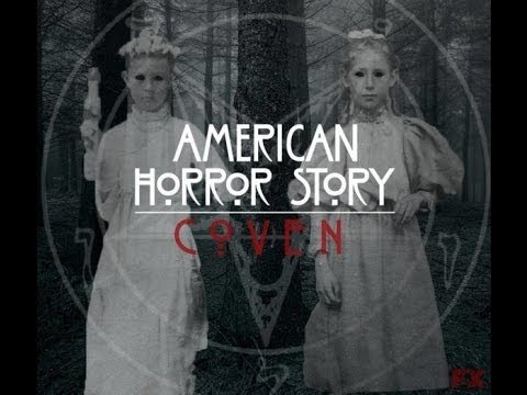± American Horror Story (Coven) Music Video ±