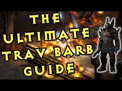 The ULTIMATE Travincal Barbarian Guide for Horking in Diablo 2 Resurrected!