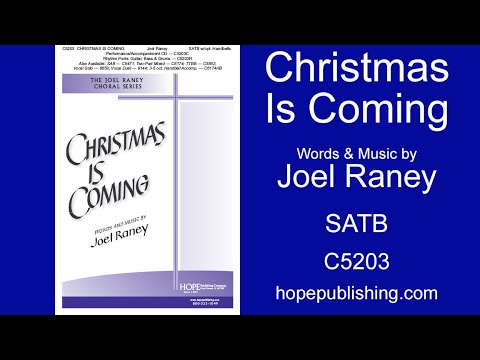 Christmas Is Coming - Joel Raney