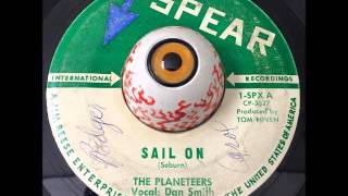 The Planeteers-Sail On SPEAR