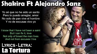 Shakira La Tortura Ft  Alejandro Sanz (Lyrics Spanish-English) (Español-Inglés)
