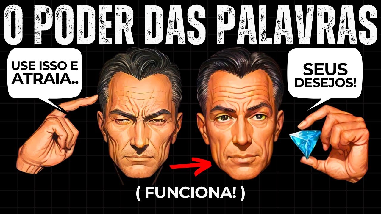 O Poder Das Palavras  -  Use isso e atraia seus desejos | Desenvolvimento pessoal (Documentário)