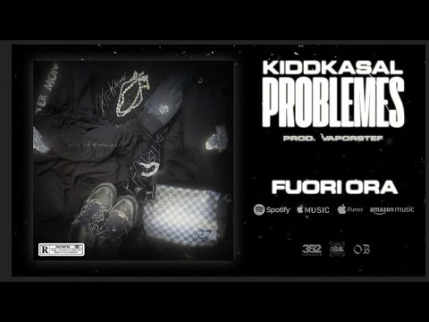 kiddkasal - Problèmes (Prod. Vaporstef) (Visual)
