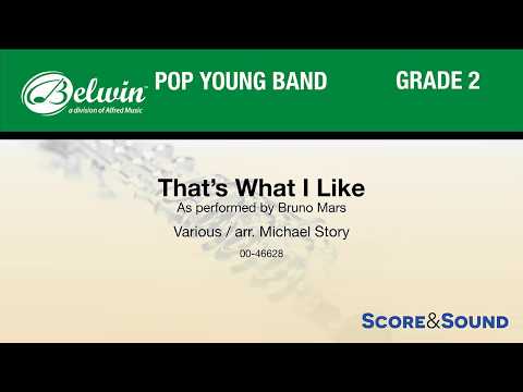 That's What I Like, arr. Michael Story – Score & Sound