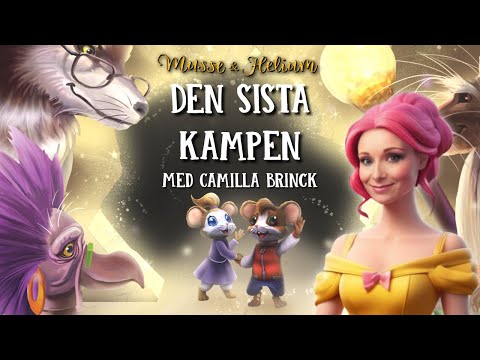 Bok 5: Den Sista Kampen - Musse & Helium - Dramatiserad Ljudbok