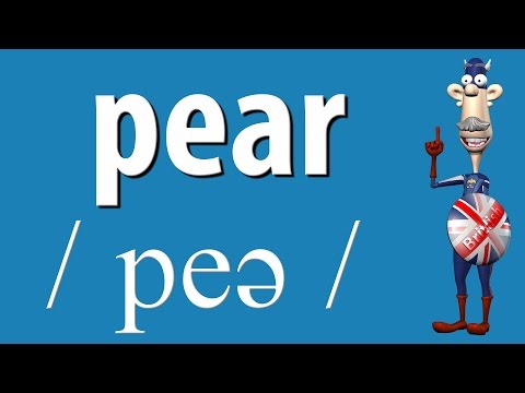 Part of a video titled How to Say Pear | British Pronunciation | Learn English