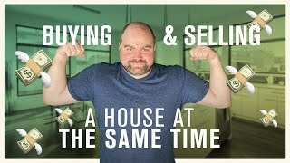 How to Buy a House While Selling Your Own 🏡🤔