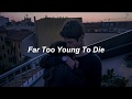 Panic! At the Disco - Far Too Young To Die (Sub español)