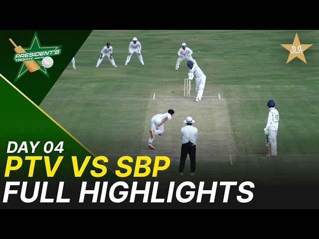 Full Highlights | PTV vs SBP | Day 4 | President’s Trophy | 2025-26 | PCB | M2V1S