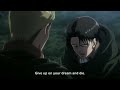 Levi and Erwin | 'Give up on your dreams and die' scene