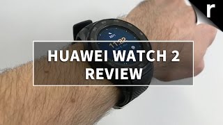 Huawei Watch 2 Review: Android Wear 20 smart senso