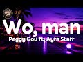 Wo, man - Peggy Gou ft. Ayra Starr (Lyrics)