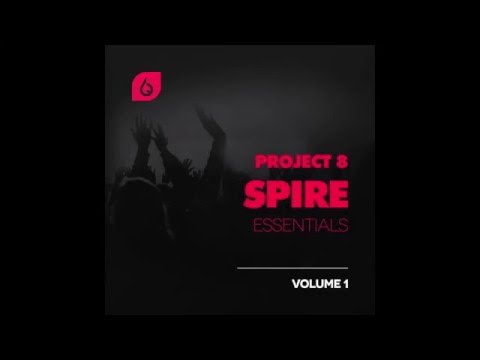 Project 8 Spire Essentials Volume 1 Out Now  Freshly Squeezed Samples